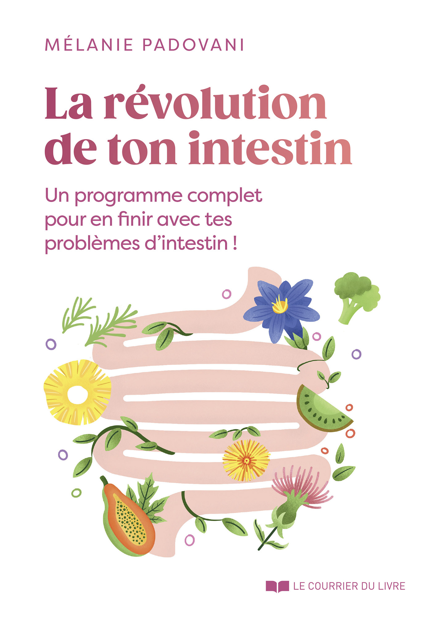 La rvolution de ton intestin