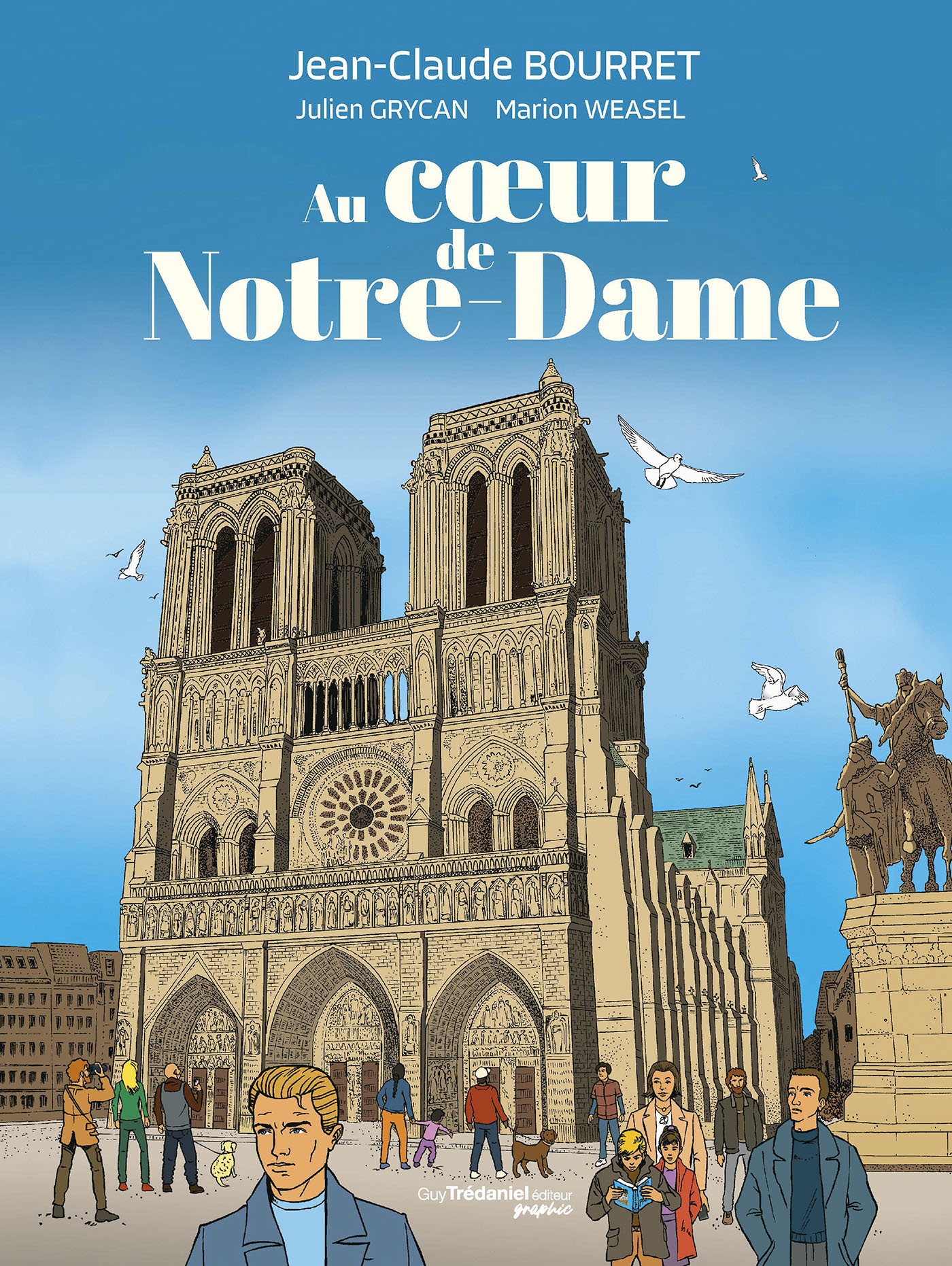 Au cur de Notre-Dame